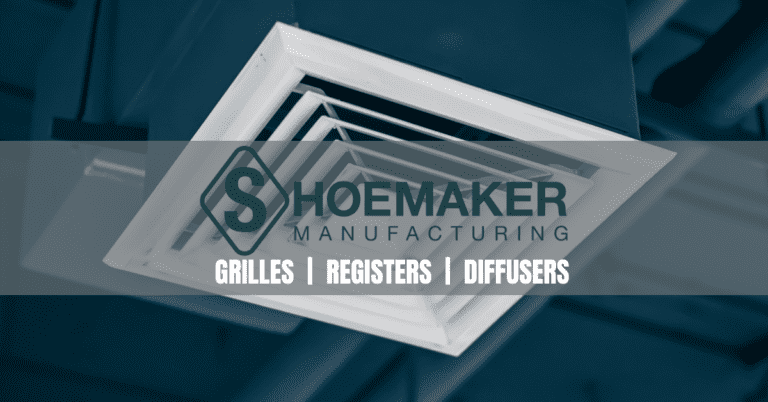 Understanding Shoemaker Grilles, Registers, and Diffusers: