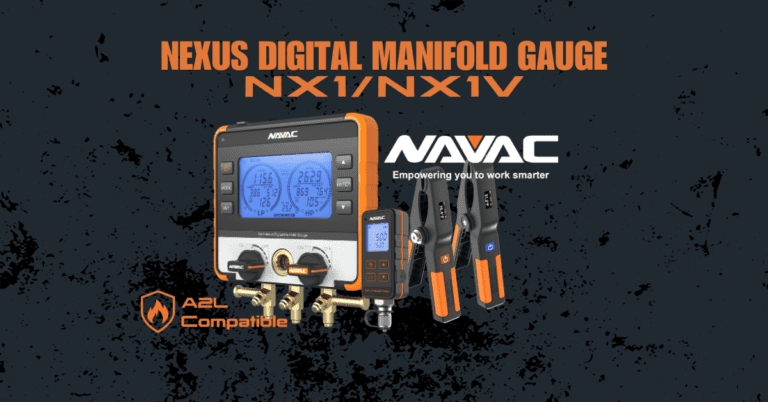 Elevate Your HVAC Game with the NAVAC NX1 Nexus Digital Manifold Gauge